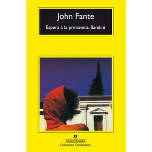 Espera A La Primavera, Bandini