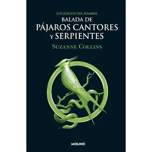Balada De Pajaros Cantores Y Serpientes