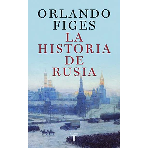 La Historia De Rusia
