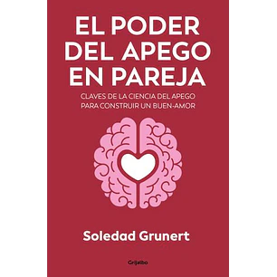 El Poder Del Apego En Pareja