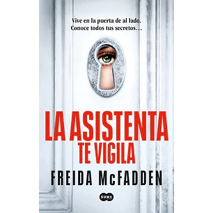 La Asistenta 3 Te Vigila