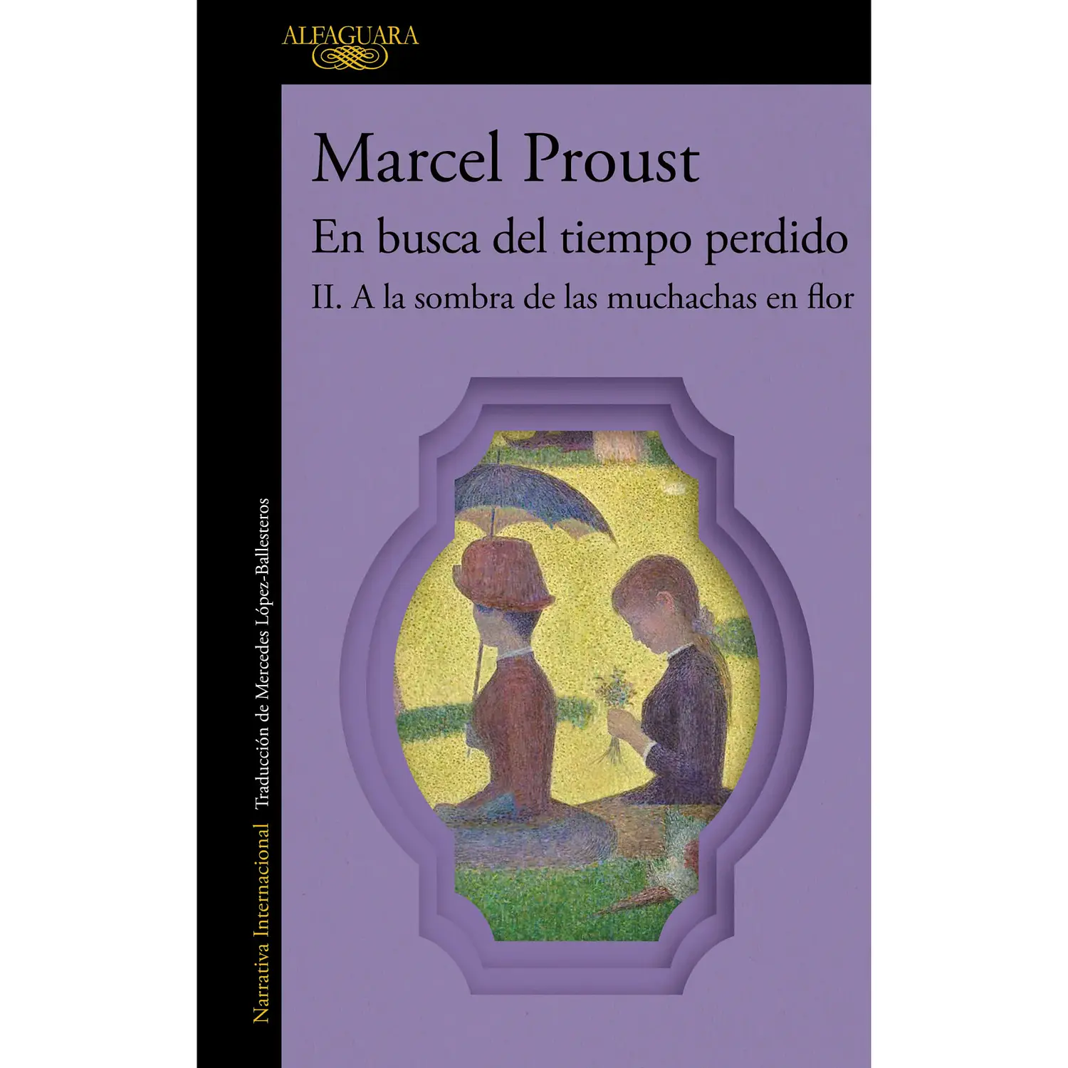 A La Sombra De Las Muchachas En Flor (En Busca Del Tiempo Perdido Ii)