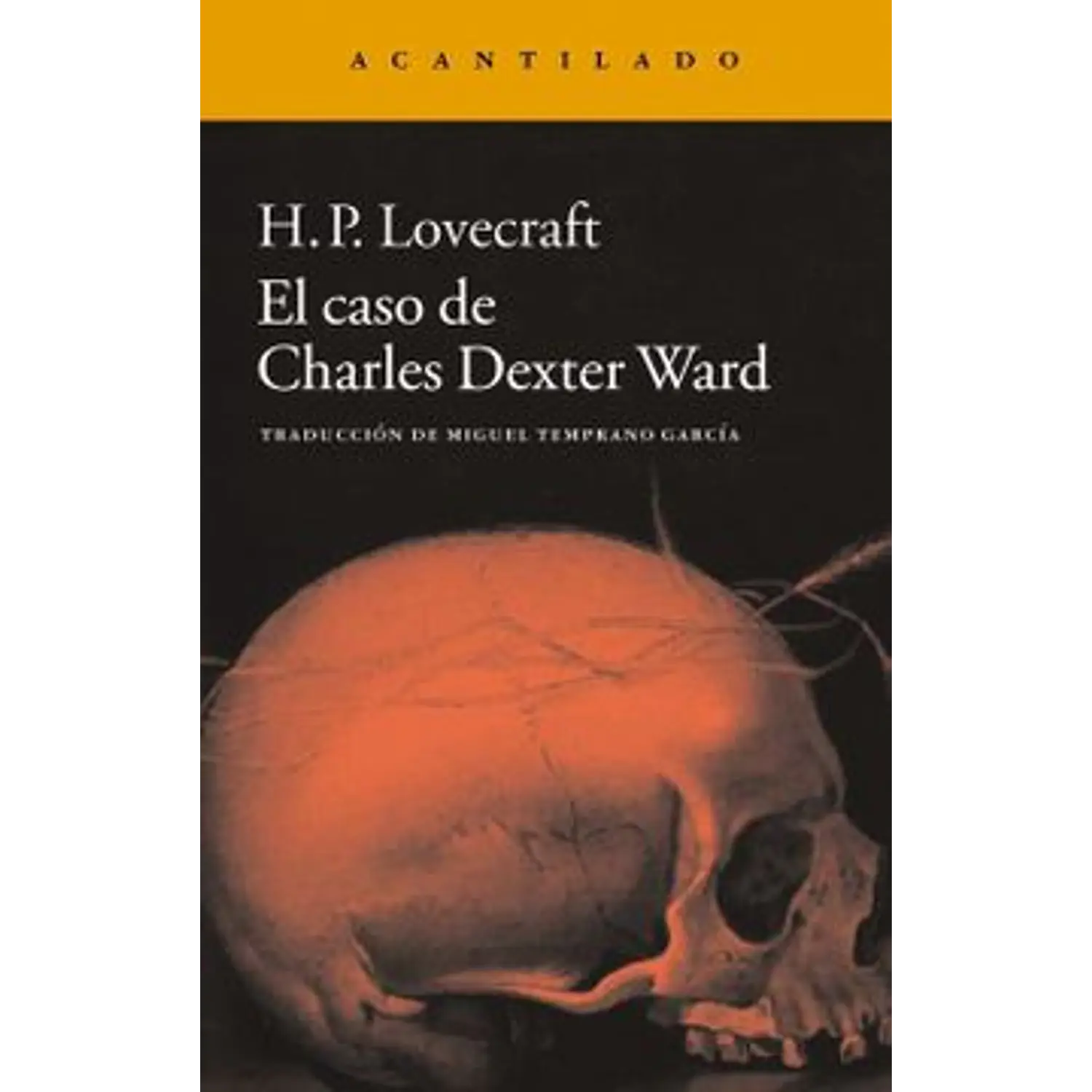 El Caso De Charles Dexter Ward