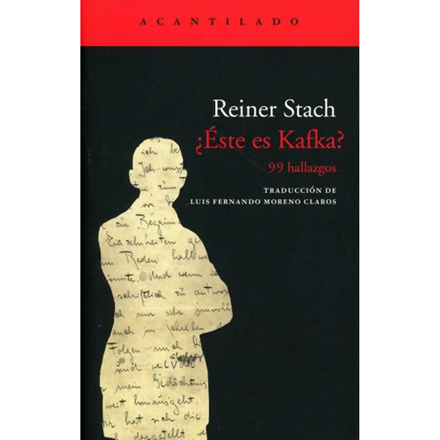 ¿ÉSte Es Kafka? 99 Hallazgos