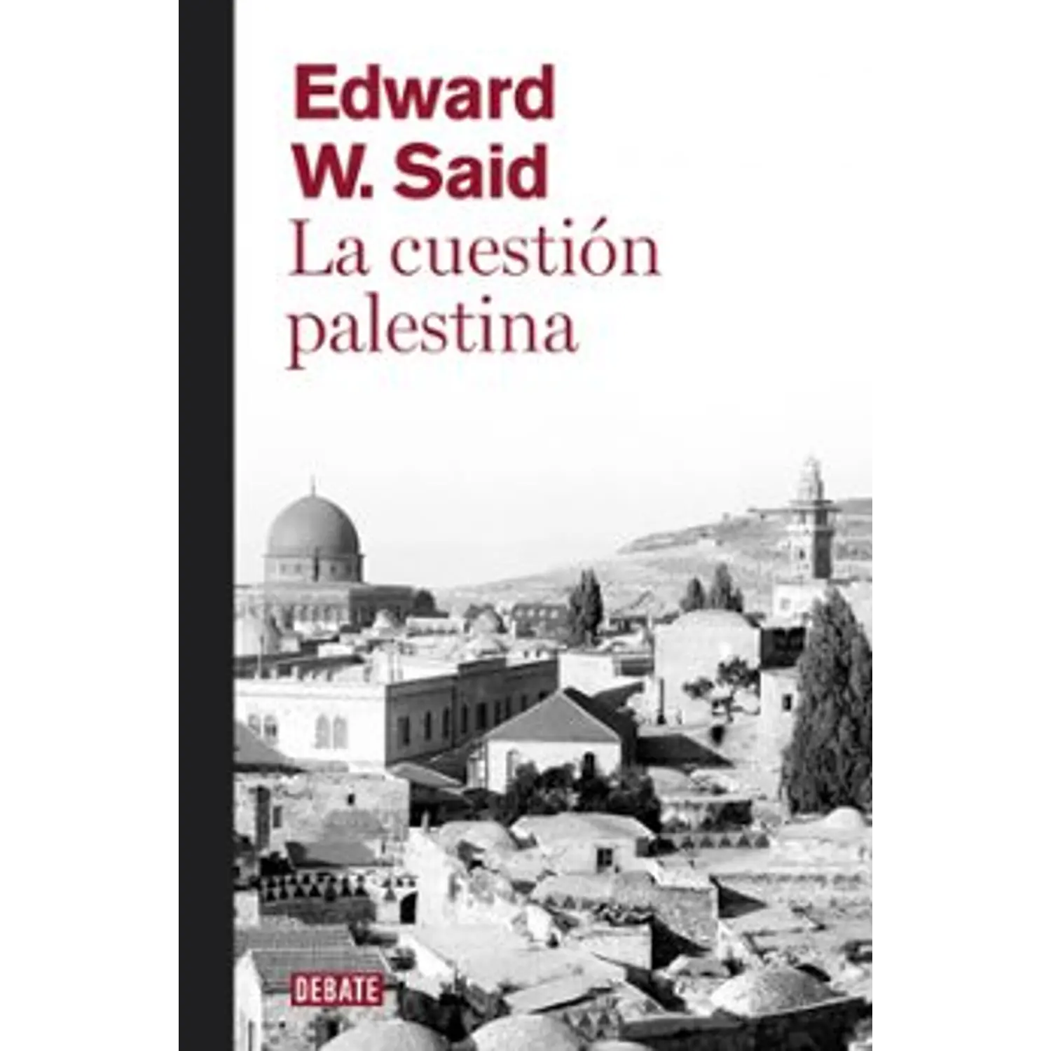 La Cuestión Palestina
