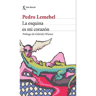 La Esquina Es Mi Corazón (Edición 2026)