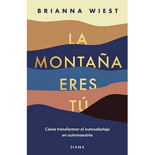 La Montaña Eres Tú