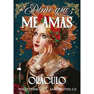 Dime Que Me Amas Oráculo