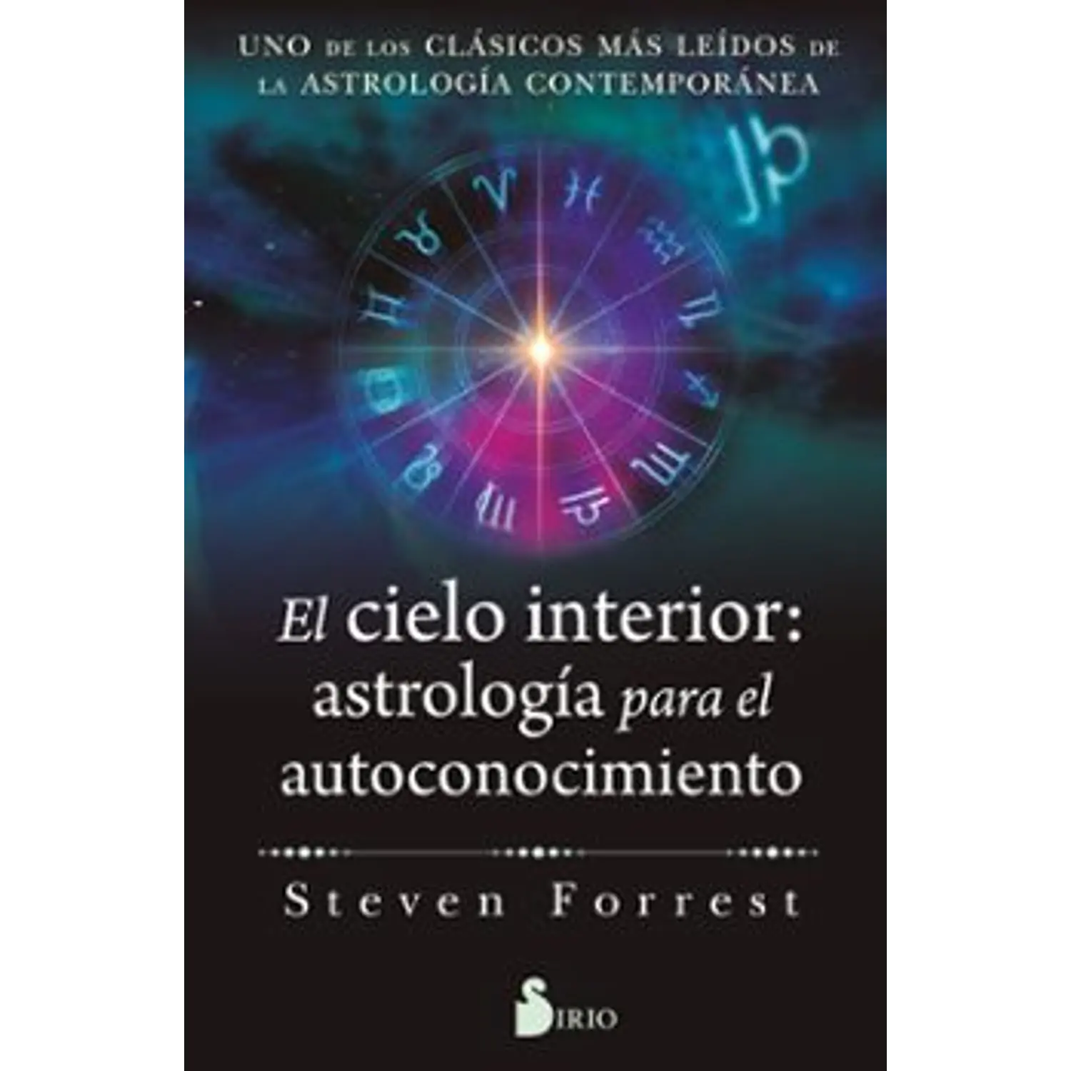 El Cielo Interior: Astrología Para El Autoconocimiento