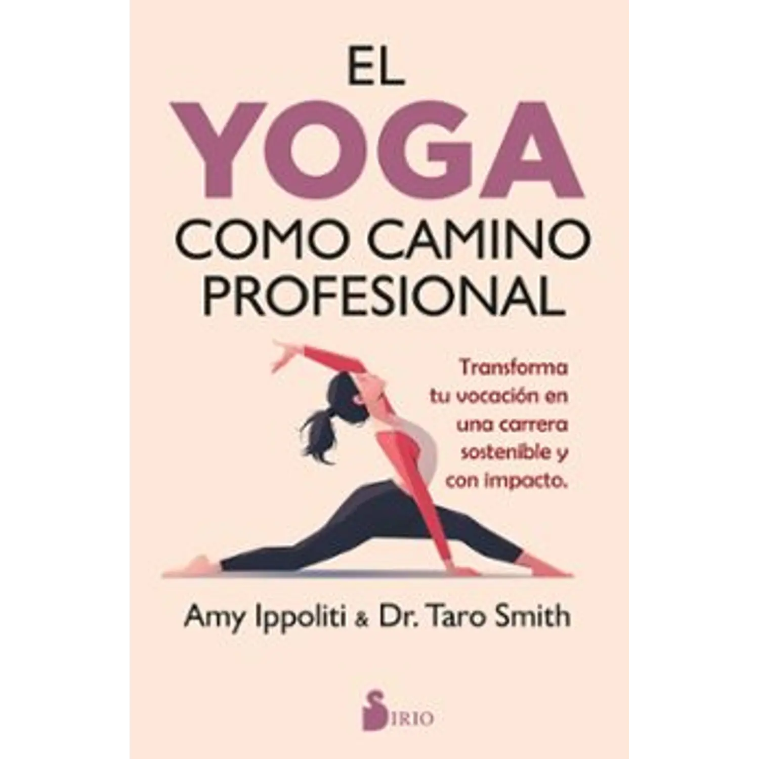 El Yoga Como Camino Profesional