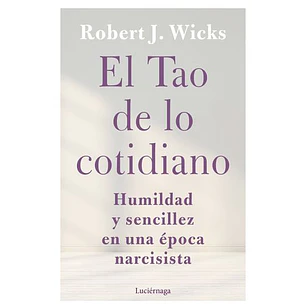 El Tao De Lo Cotidiano