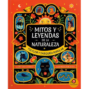 Mitos Y Leyendas De La Naturaleza