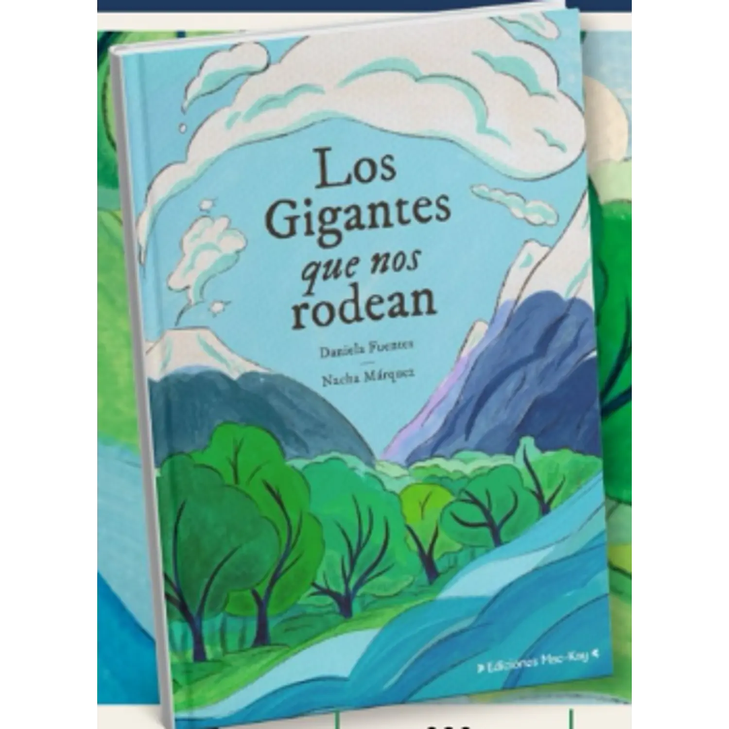 Los Gigantes Que Nos Rodean