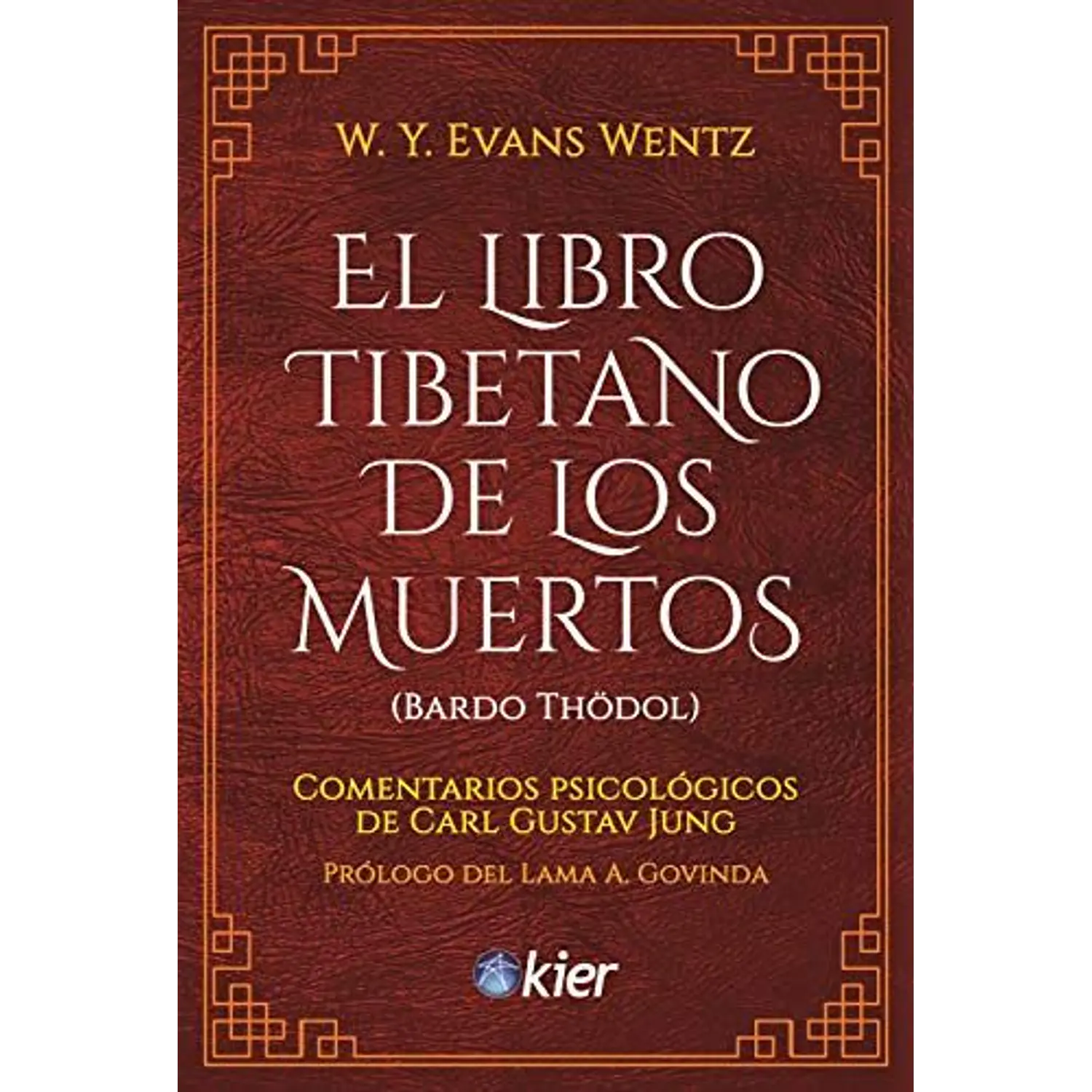 El Libro Tibetano De Los Muertos