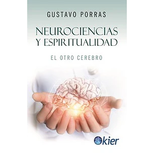 Neurociencias Y Espiritualidad