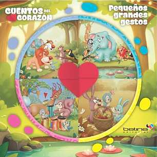 Pequeños Grandes Gestos (Cuentos Del Corazón)