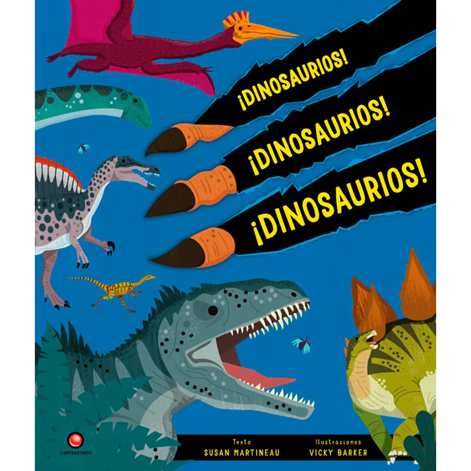 ¡Dinosaurios! ¡Dinosaurios! ¡Dinosaurios!