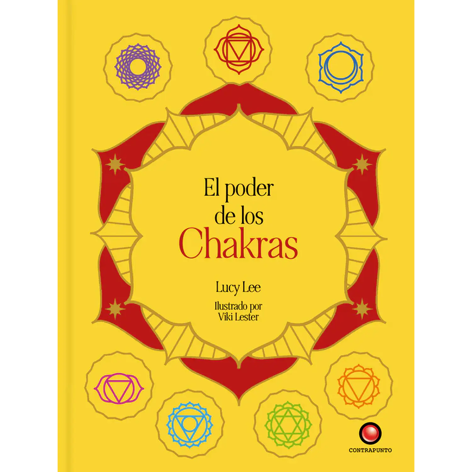El Poder De Los Chakras