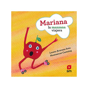 Mariana, La Manzana Viajera