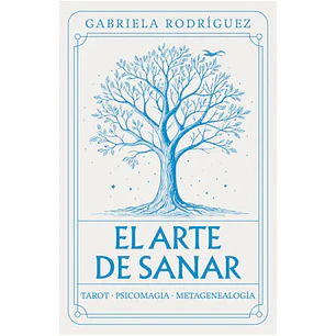 El Arte De Sanar