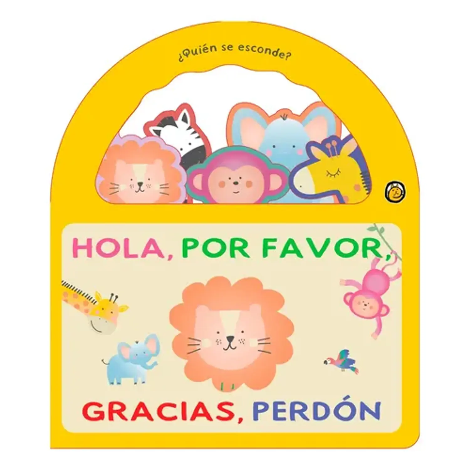 ¿Quién Se Esconde? - Hola, Por Favor, Gracias, Perdón