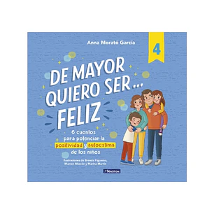 De Mayor Quiero Ser Feliz 4