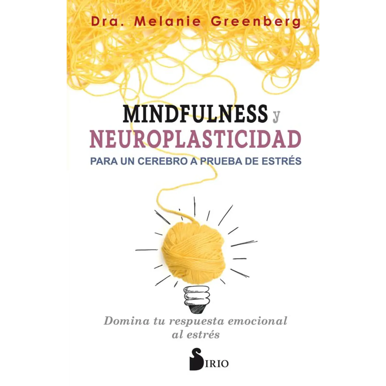 Mindfulness Y Neuroplasticidad