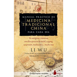 Manual Práctico De Medicina Tradicional China Para Cada Día
