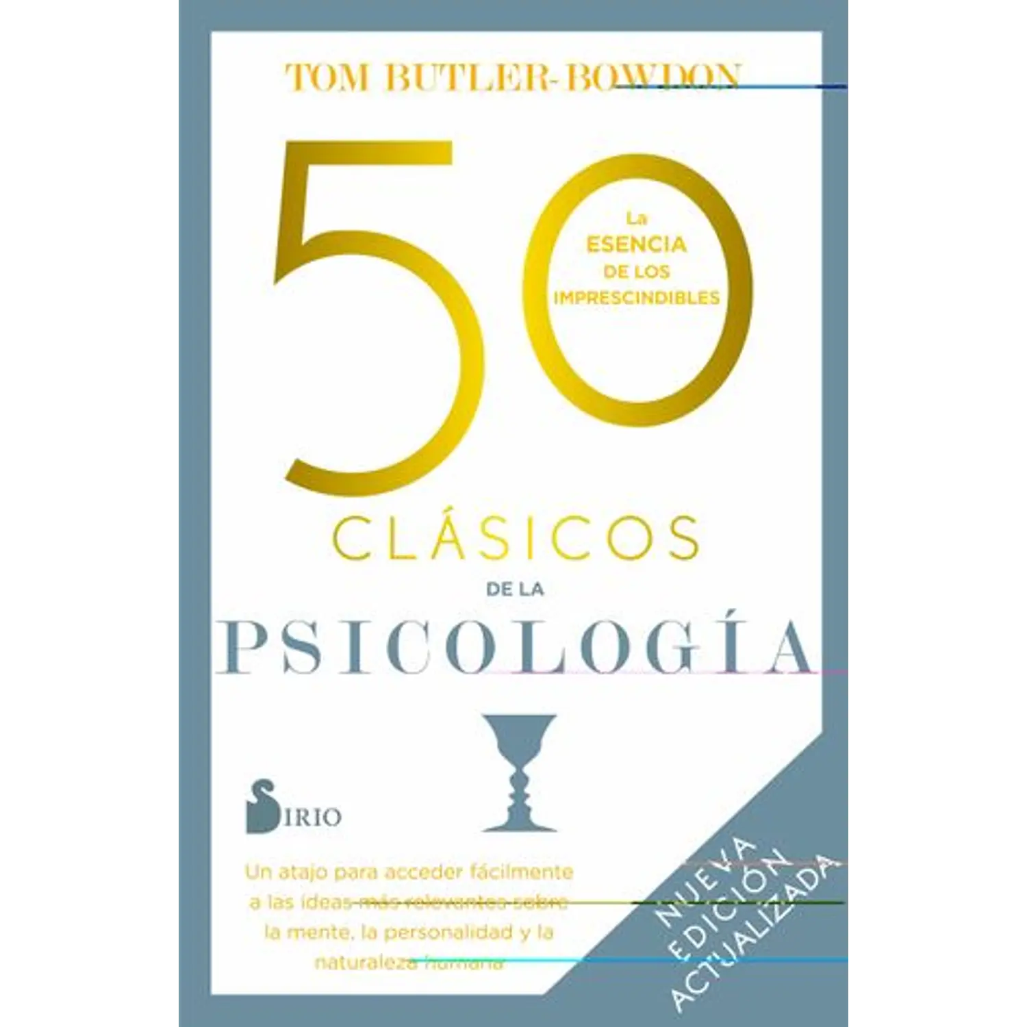 50 Clásicos De La Psicología (Edición Actualizada)