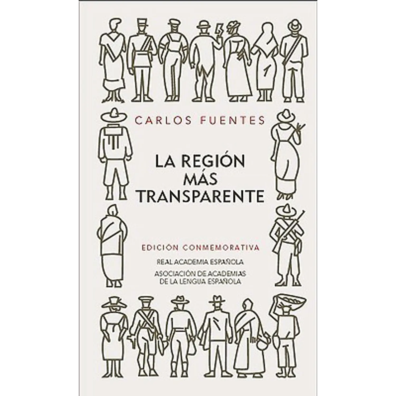 La Región Más Transparente (Edición Rae)
