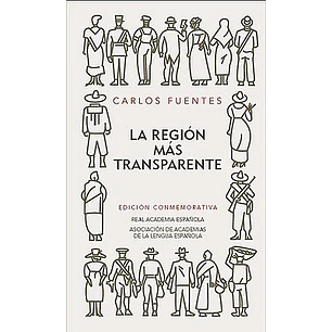 La Región Más Transparente (Edición Rae)