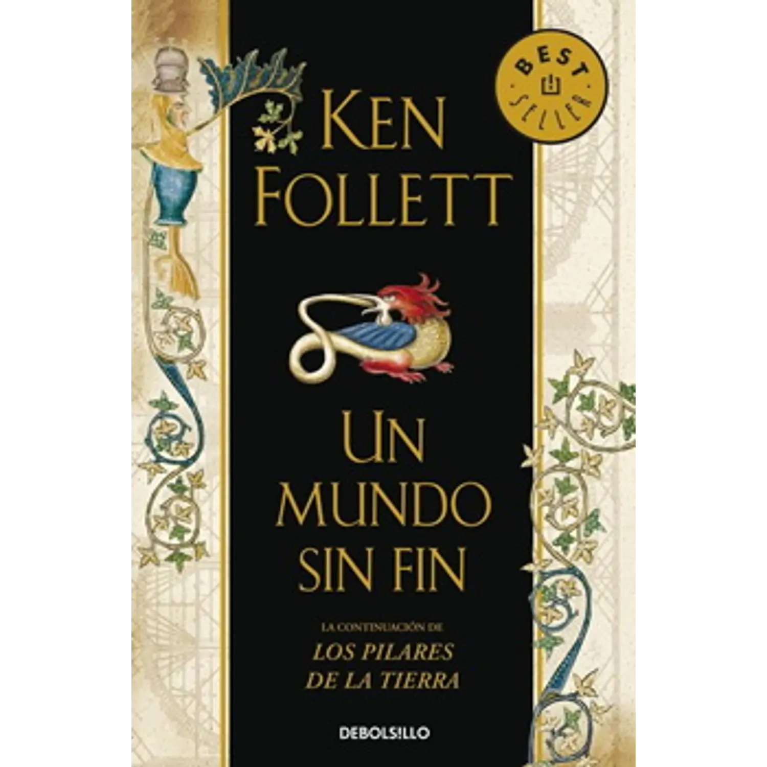 Un Mundo Sin Fin - Los Pilares De La Tierra 2