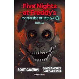 Five Nights At Freddy's Escalofríos De De Fazbear 