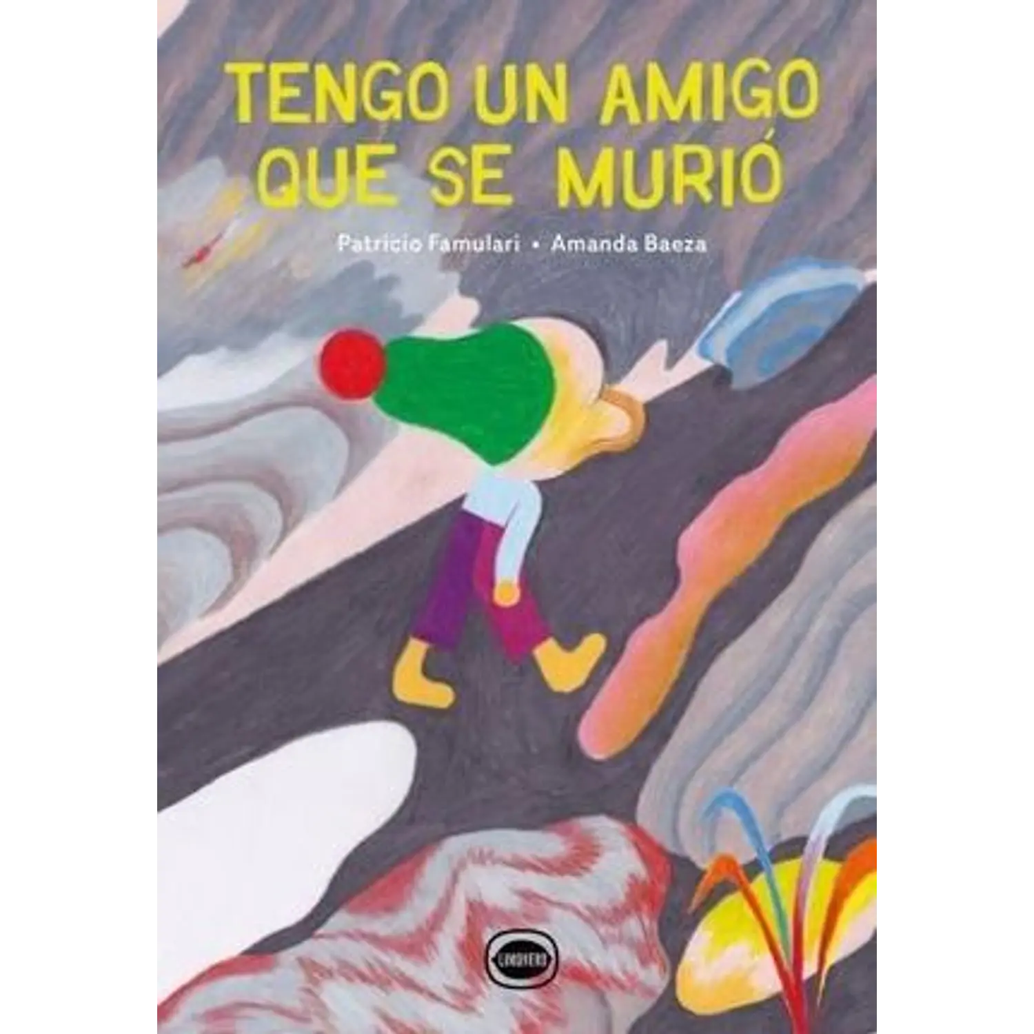 Tengo Un Amigo Que Se Murió