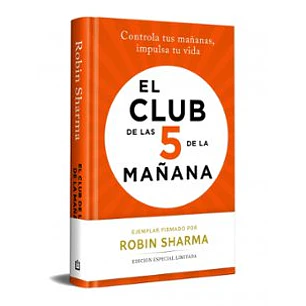 El Club De Las 5 De La Mañana (Ed. Limitada)