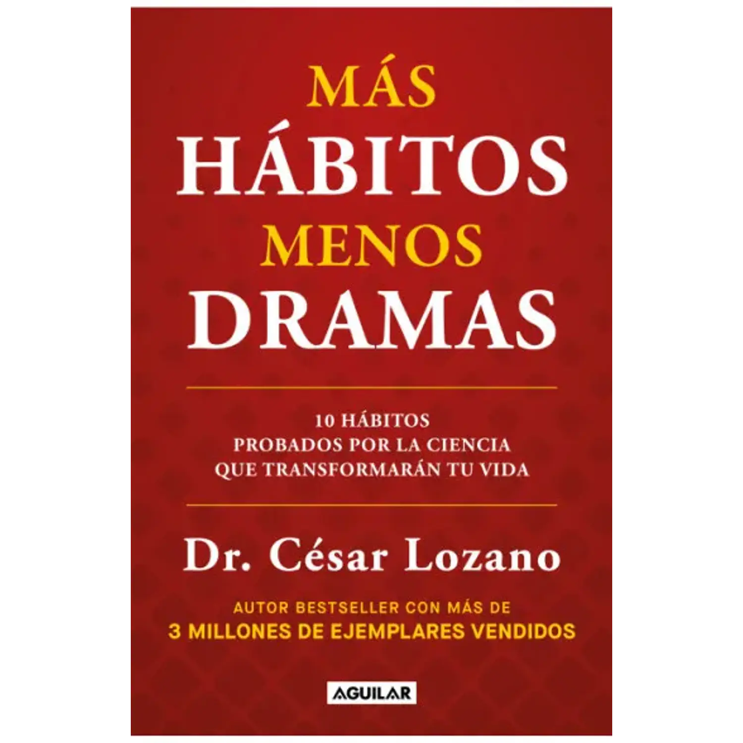Mas Hábitos Menos Dramas