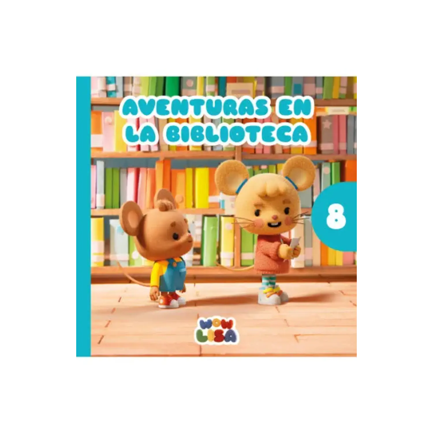 Wow Lisa 8 - Aventuras En La Biblioteca