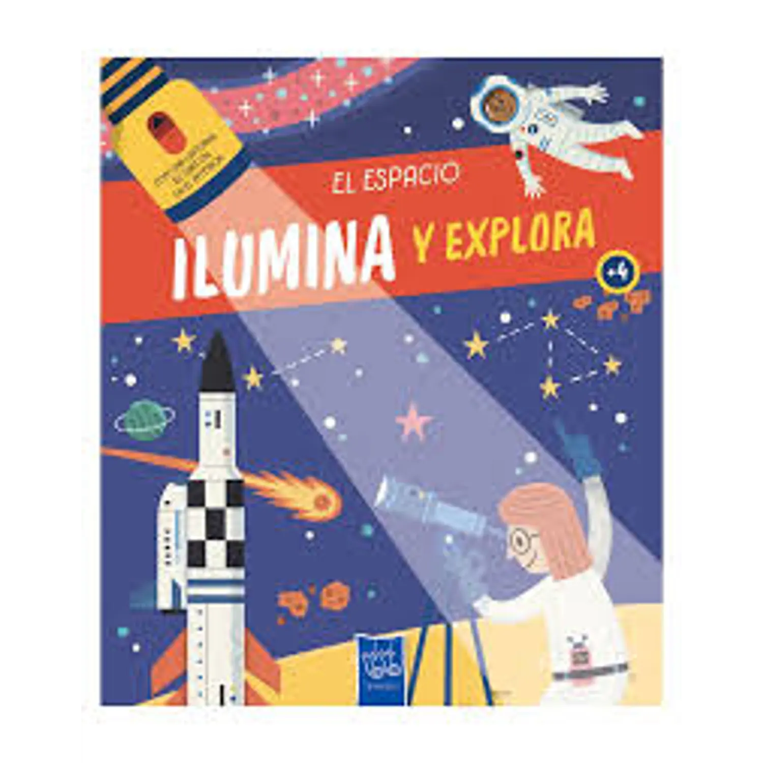 Ilumina Y Explora - El Espacio