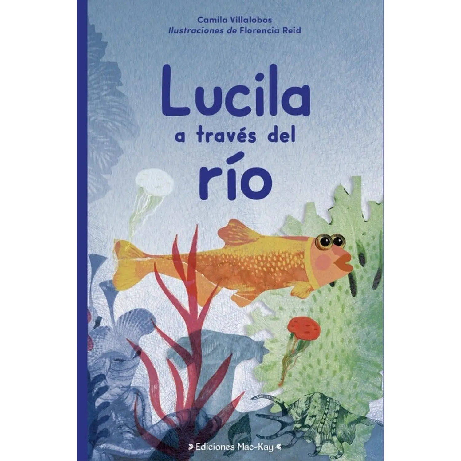 Lucila A Través Del Río