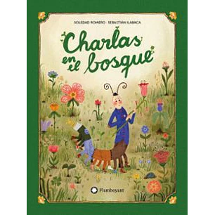 Charlas En El Bosque