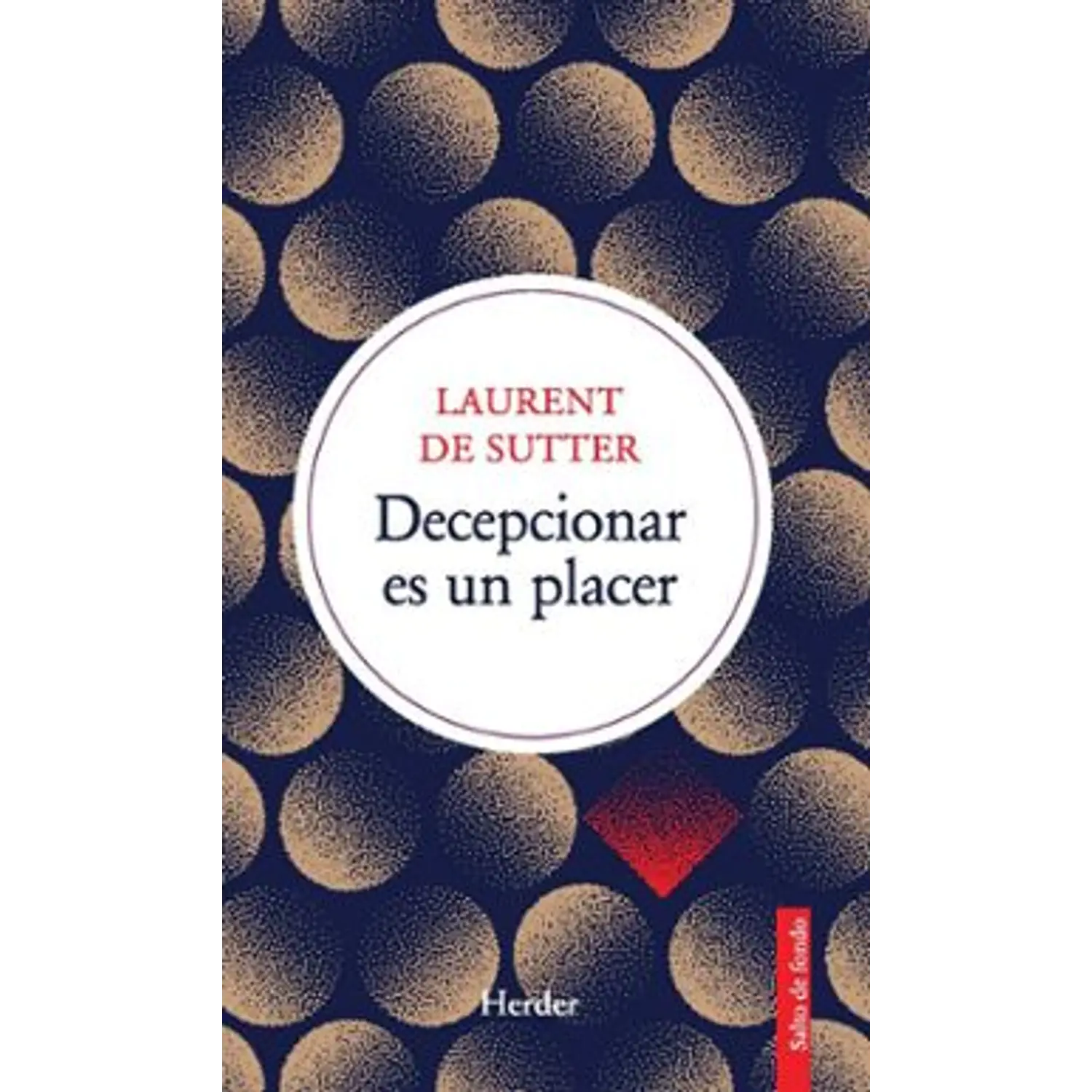 Decepcionar Es Un Placer