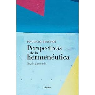 Perspectivas De La Hermenéutica