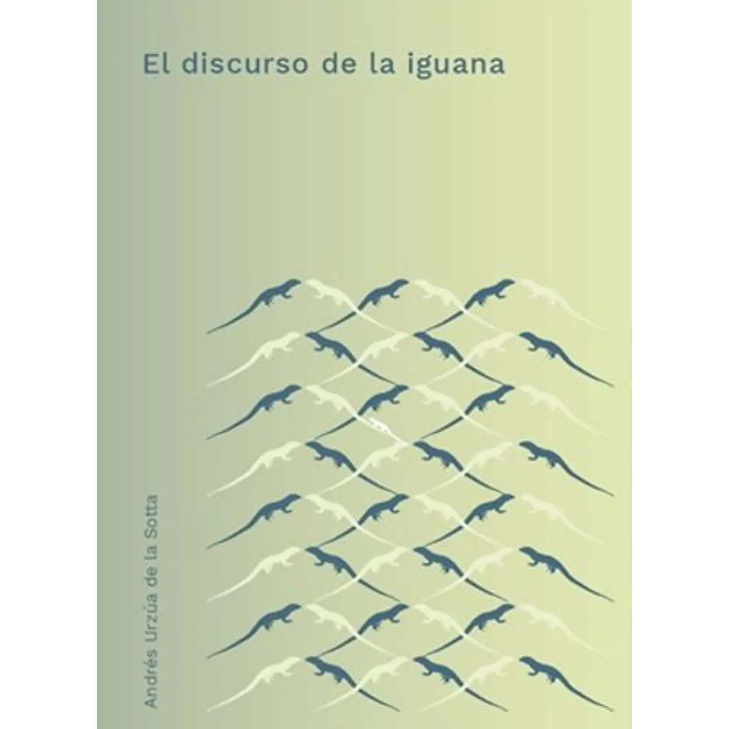 El Discurso De La Iguana