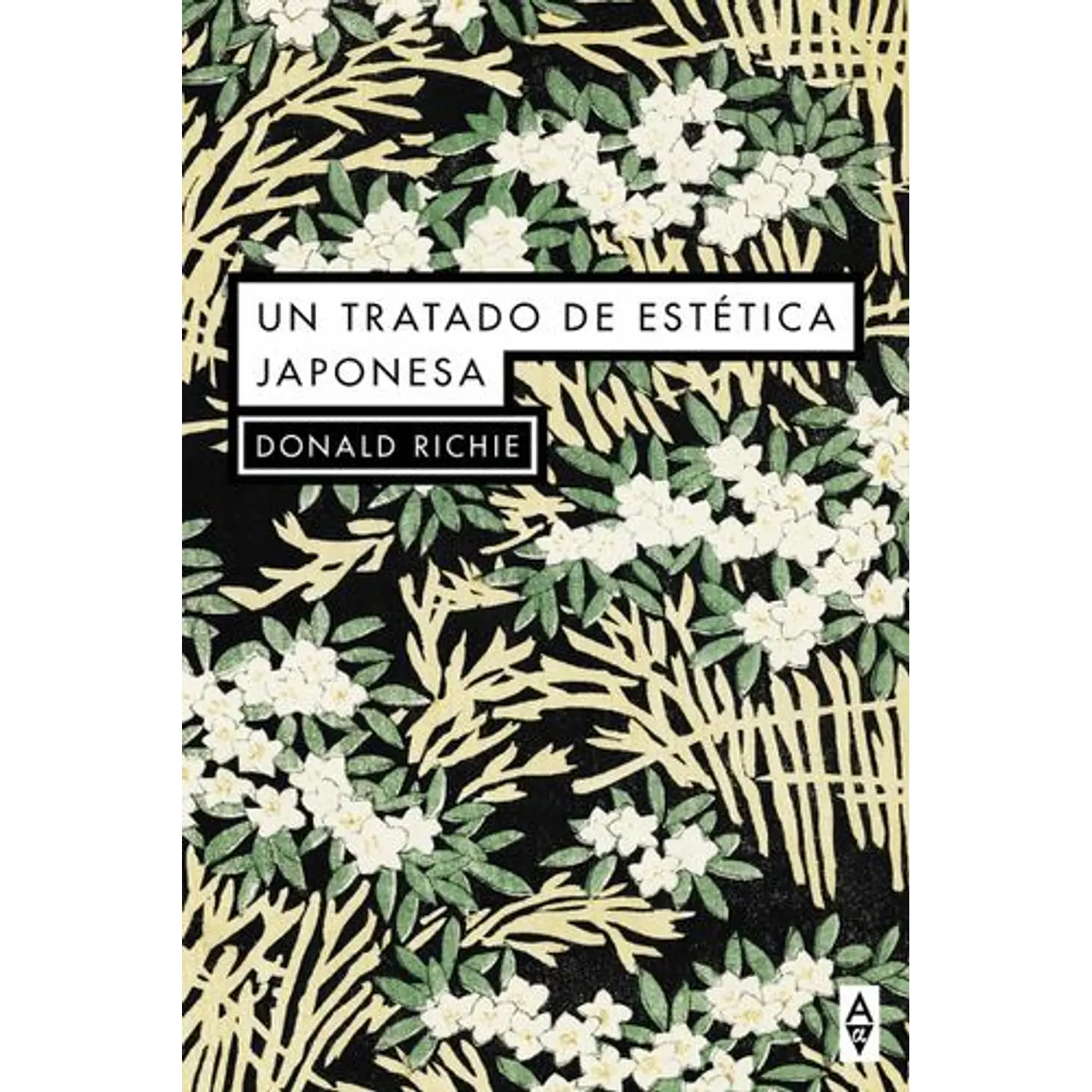 Un Tratado De Estética Japonesa