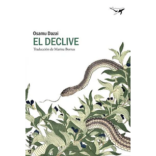 El Declive
