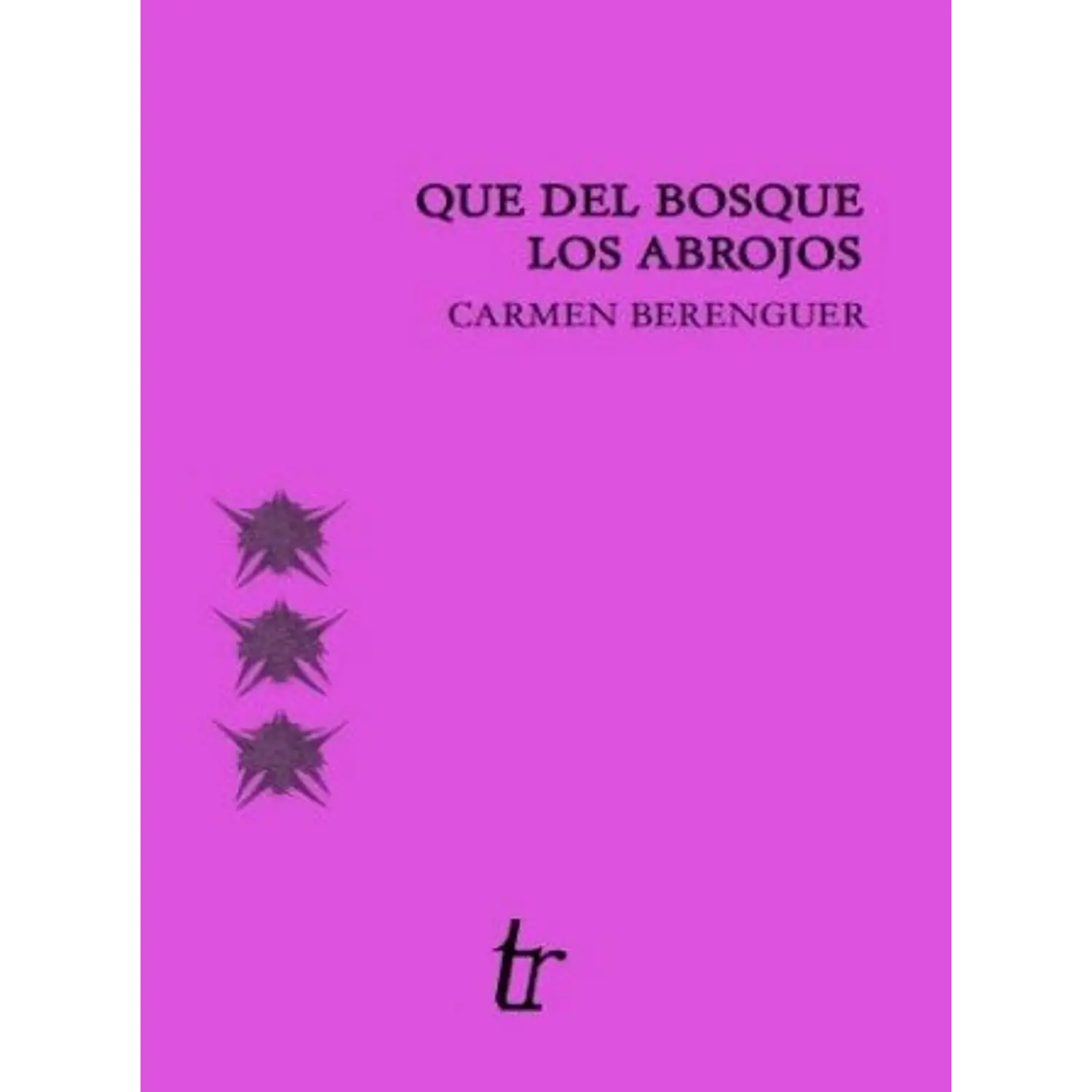 Que Del Bosque Los Abrojos