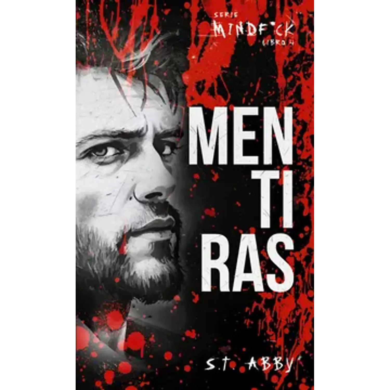 Mentiras (Serie Mindf*ck 4)