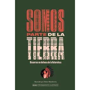 Somos Parte De La Tierra