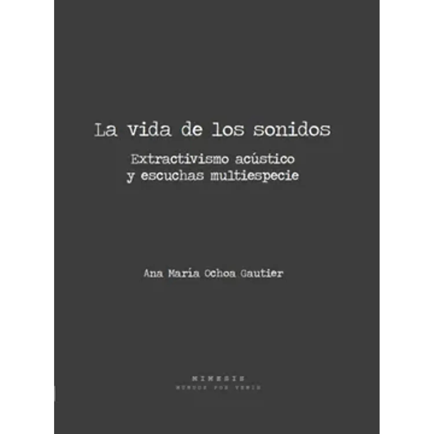 La Vida De Los Sonidos