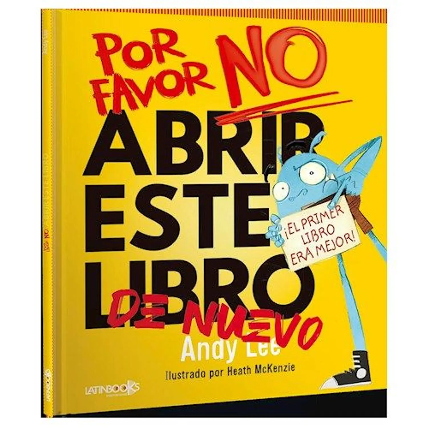 Por Favor No Abrir Este Libro De Nuevo 